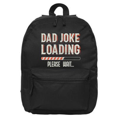 Dad Joke Loading Please Wait 16 in Basic Backpack