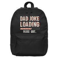 Dad Joke Loading Please Wait 16 in Basic Backpack
