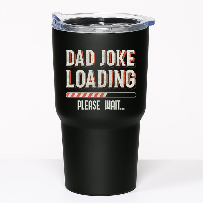 Dad Joke Loading Please Wait Tumbler
