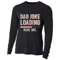 Dad Joke Loading Please Wait Cooling Performance Long Sleeve Crew