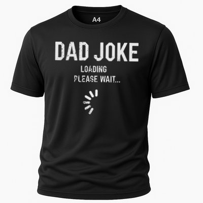 Dad Joke Loading Please Wait Daddy Fathers Day Gift Humor Performance Shirt
