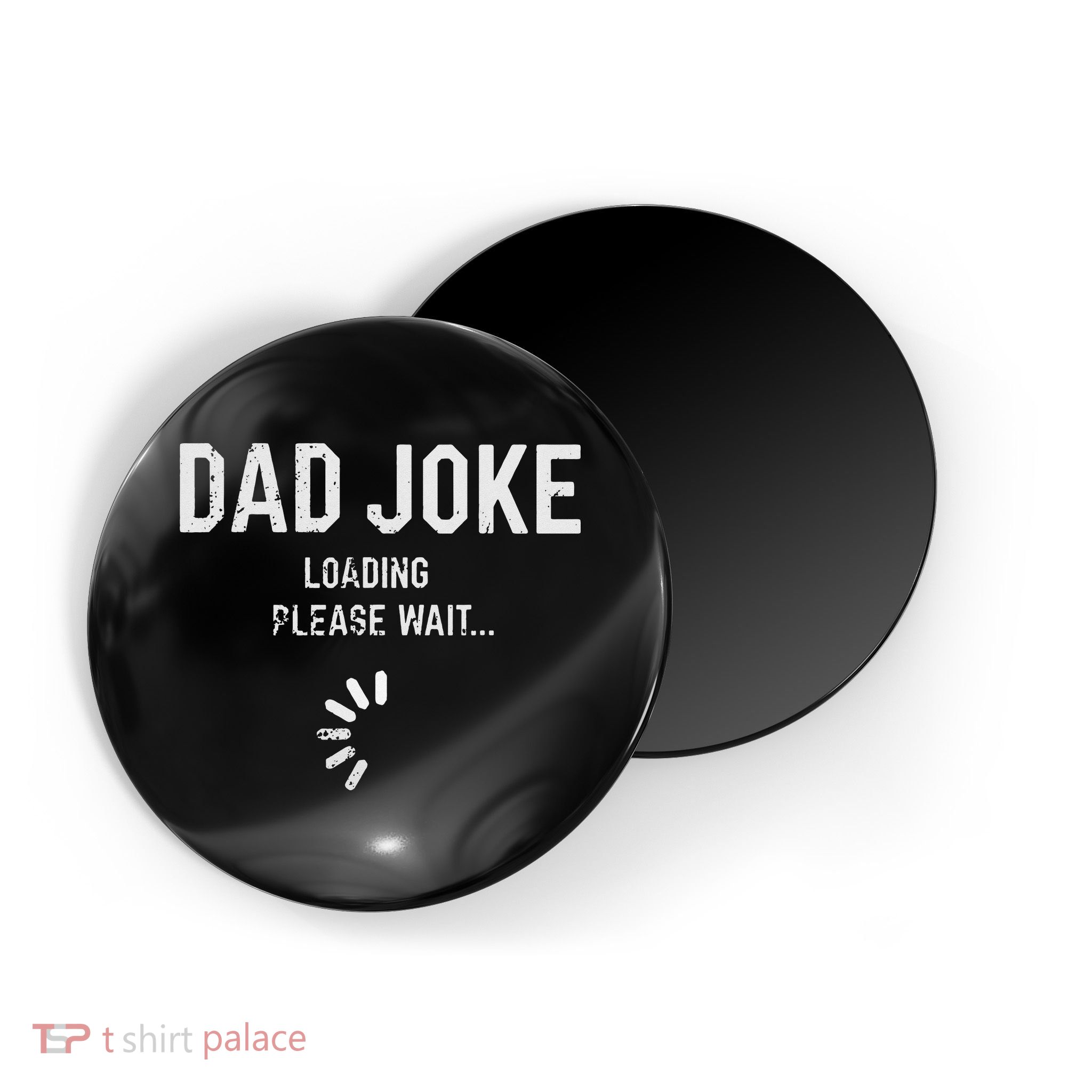 Dad Joke Loading Please Wait Daddy Fathers Day Gift Humor Magnet