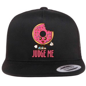 Donut Judge Me Doughnuts Flat Bill Trucker Hat