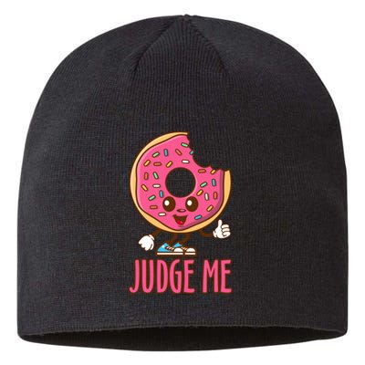 Donut Judge Me Doughnuts Sustainable Beanie