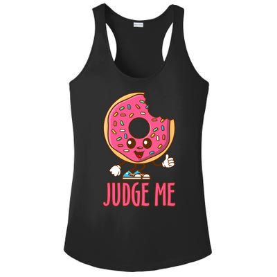 Donut Judge Me Doughnuts Ladies PosiCharge Competitor Racerback Tank