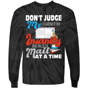 Dont Judge Me Postal Worker Mailman Postman Mail Carrier Tie-Dye Long Sleeve Shirt