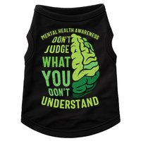 Dont Judge Mental Health Awareness Doggie Tank