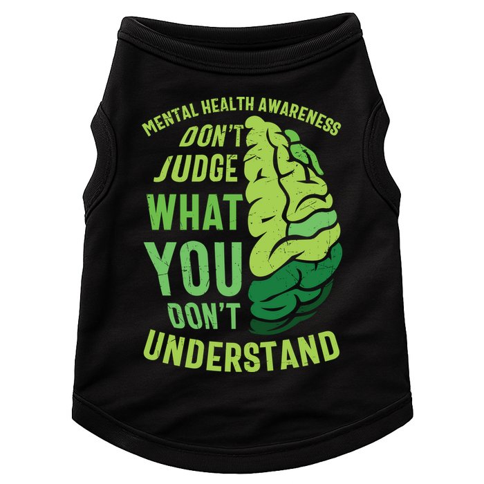Dont Judge Mental Health Awareness Doggie Tank
