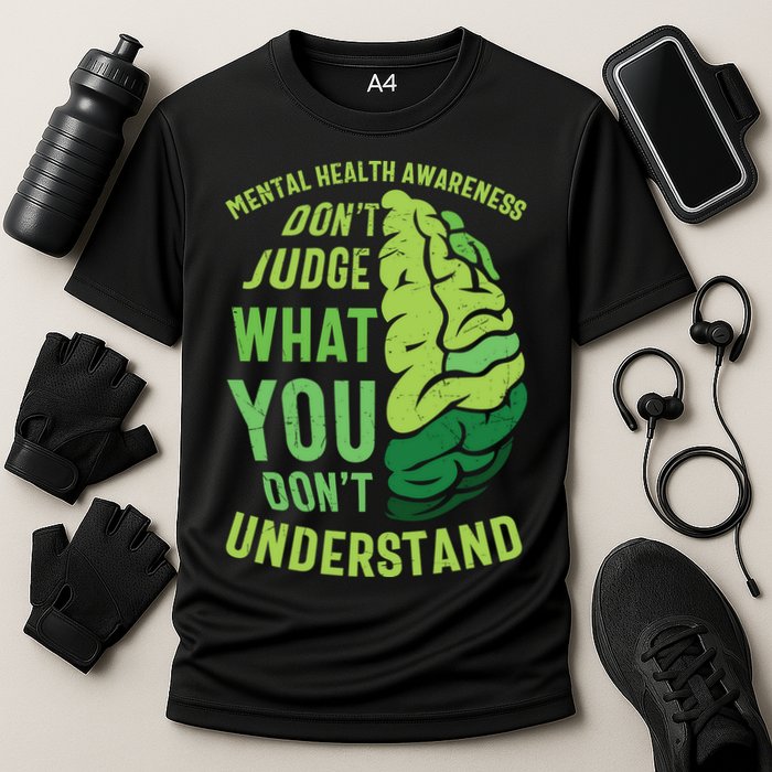 Dont Judge Mental Health Awareness Performance Shirt