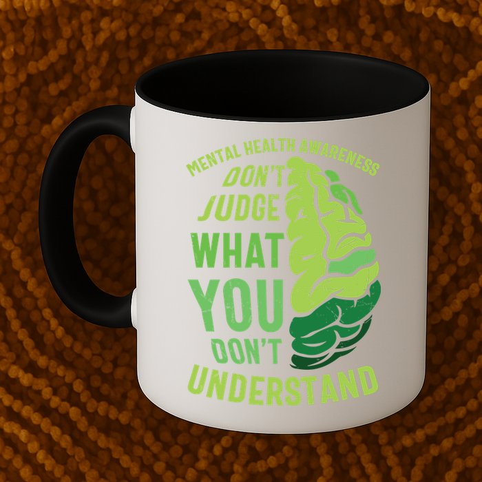 Dont Judge Mental Health Awareness Mug