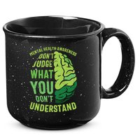 Dont Judge Mental Health Awareness 15oz Campfire Ceramic Mug