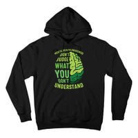 Dont Judge Mental Health Awareness Tall Hoodie