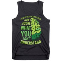 Dont Judge Mental Health Awareness Tank Top