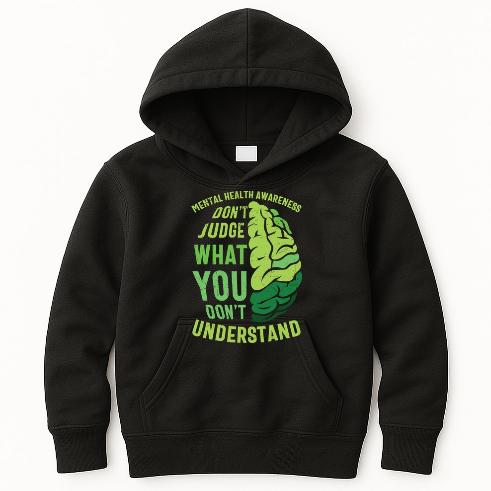 Dont Judge Mental Health Awareness Kids Hoodie