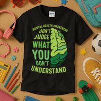 Dont Judge Mental Health Awareness Kids T-Shirt