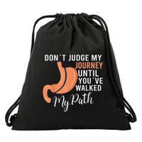 DonT Judge My Journey Until YouVe Walked My Path Drawstring Bag