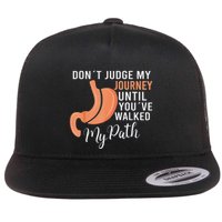 DonT Judge My Journey Until YouVe Walked My Path Flat Bill Trucker Hat