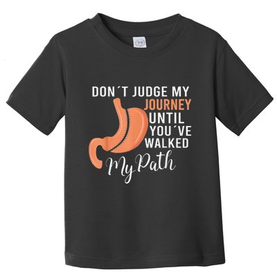 DonT Judge My Journey Until YouVe Walked My Path Toddler T-Shirt