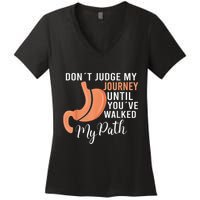 DonT Judge My Journey Until YouVe Walked My Path Women's V-Neck T-Shirt
