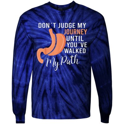 DonT Judge My Journey Until YouVe Walked My Path Tie-Dye Long Sleeve Shirt