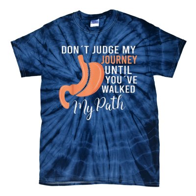 DonT Judge My Journey Until YouVe Walked My Path Tie-Dye T-Shirt