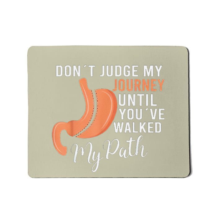 DonT Judge My Journey Until YouVe Walked My Path Mousepad