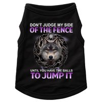 DonT Judge My Side Of The Fence Wolf Doggie Tank
