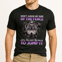 DonT Judge My Side Of The Fence Wolf Performance Shirt