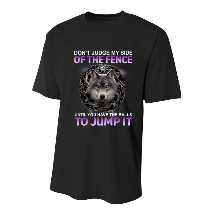 DonT Judge My Side Of The Fence Wolf Youth Performance Sprint T-Shirt