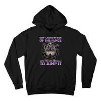 DonT Judge My Side Of The Fence Wolf Tall Hoodie