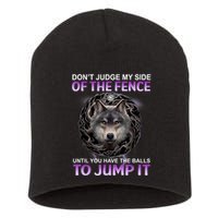DonT Judge My Side Of The Fence Wolf Short Acrylic Beanie