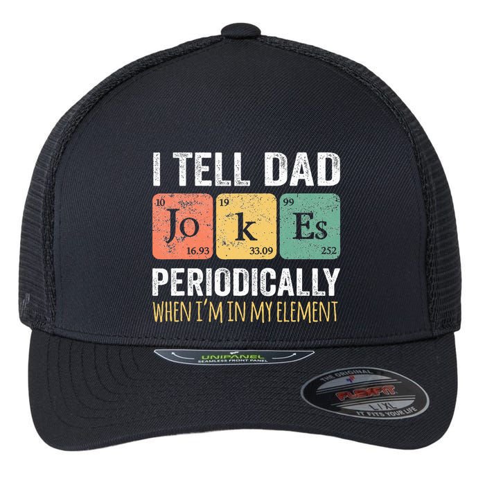 Dad Jokes Periodically Element Flexfit Unipanel Trucker Cap