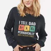 Dad Jokes Periodically Element Cropped Pullover Crew