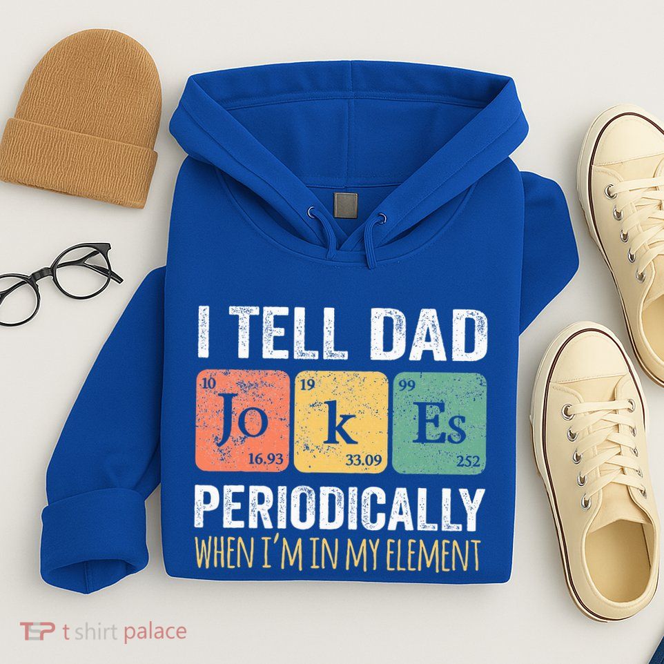 Dad Jokes Periodically Element Hoodie