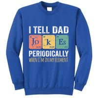 Dad Jokes Periodically Element Sweatshirt