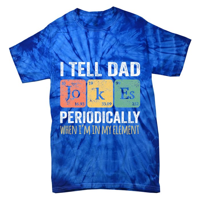 Dad Jokes Periodically Element Tie-Dye T-Shirt