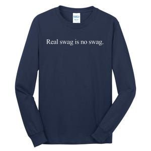 Daniel Jones Real Swag Is No Swag Tall Long Sleeve T-Shirt