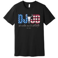 Dj Jd Ridin With The Outlaw And Hillbilly Trump 2024 Premium T-Shirt