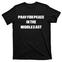 D J Reader Pray For Peace In The Middle East T-Shirt