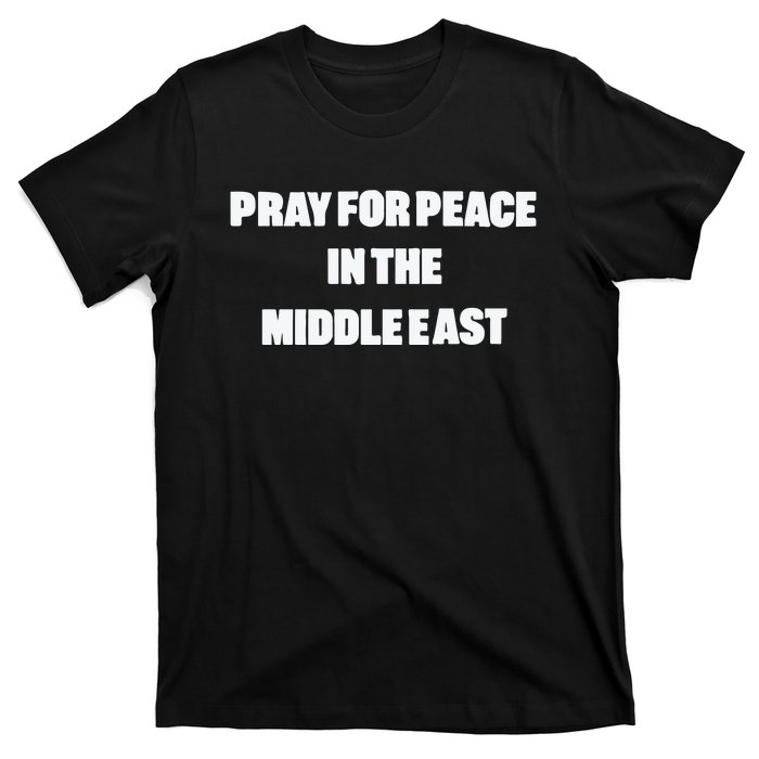 D J Reader Pray For Peace In The Middle East T-Shirt