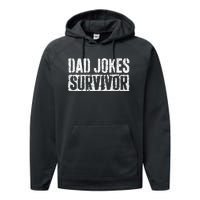 Dad Jokes Survivor Fathers Day Performance Fleece Hoodie