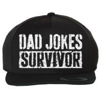 Dad Jokes Survivor Fathers Day Wool Snapback Cap