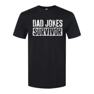 Dad Jokes Survivor Fathers Day Softstyle CVC T-Shirt