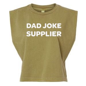 Dad Joke Supplier Funny Fathers Day Garment-Dyed Women's Muscle Tee