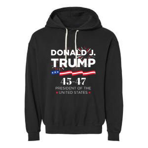 Donald J. Trump 45 47 President Inauguration Day 2025 Garment-Dyed Fleece Hoodie