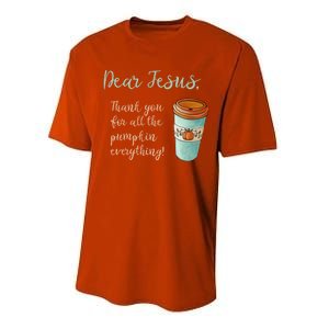 Dear Jesus Thank You For Pumpkin Spice Everything Christian Gift Performance Sprint T-Shirt