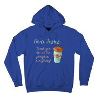 Dear Jesus Thank You For Pumpkin Spice Everything Christian Gift Hoodie