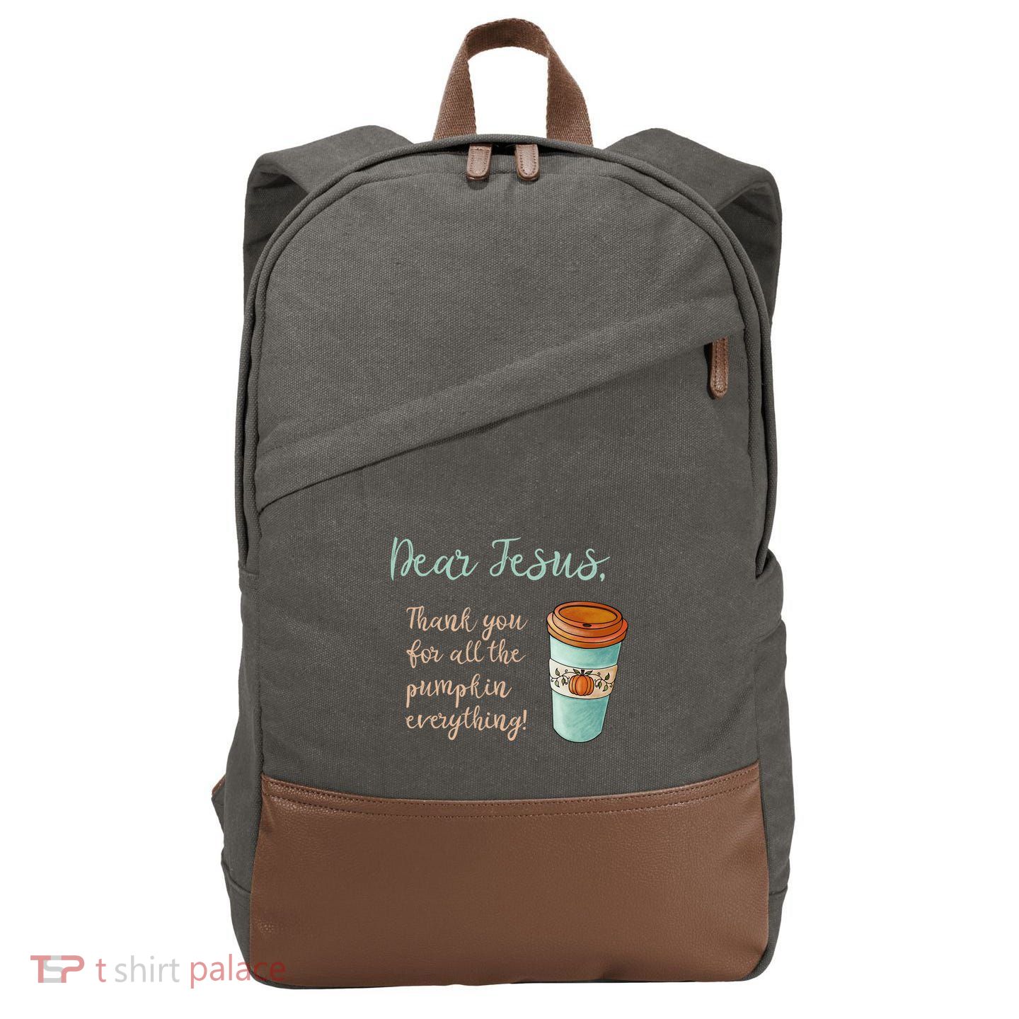Dear Jesus Thank You For Pumpkin Spice Everything Christian Gift Cotton Canvas Backpack