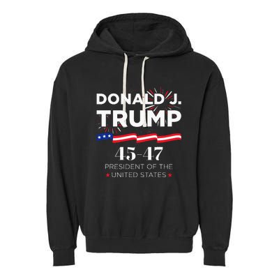 Donald J. Trump 45 47 President Inauguration Day 2025 Garment-Dyed Fleece Hoodie