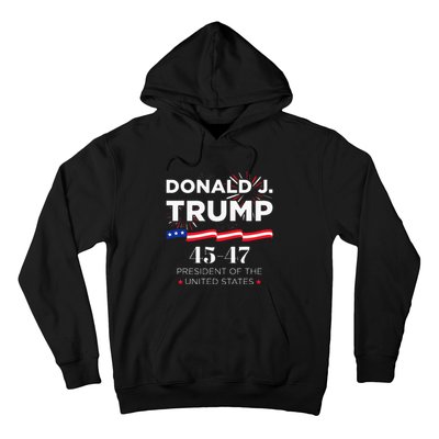 Donald J. Trump 45 47 President Inauguration Day 2025 Hoodie